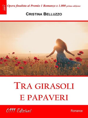 cover image of Tra girasoli e papaveri